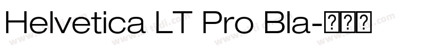 Helvetica LT Pro Bla字体转换